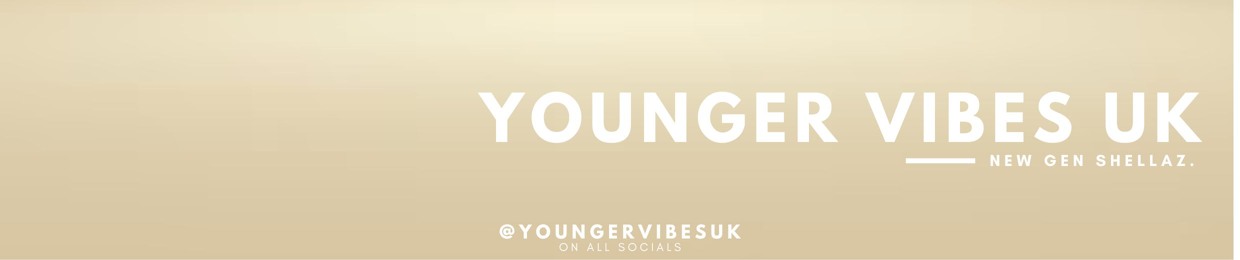 @YoungerVibesUk (NEWGENSHELLAZ)