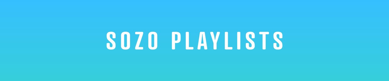 SOZO Playlists