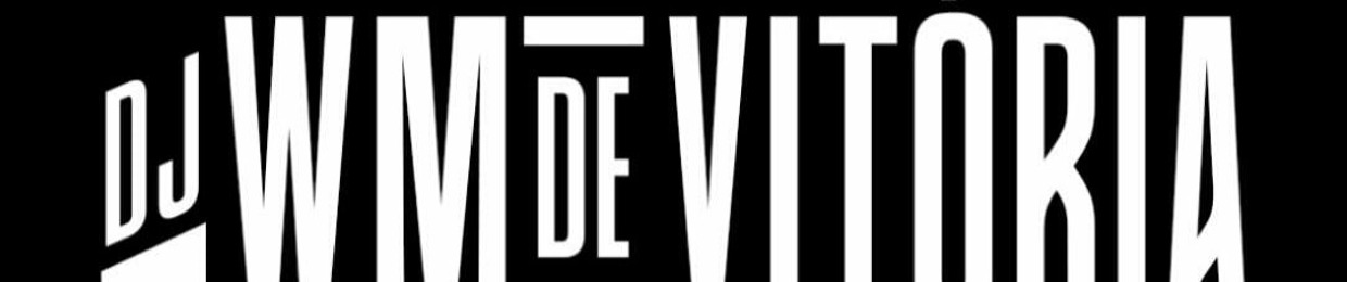 DJ WM DE VITORIA 2