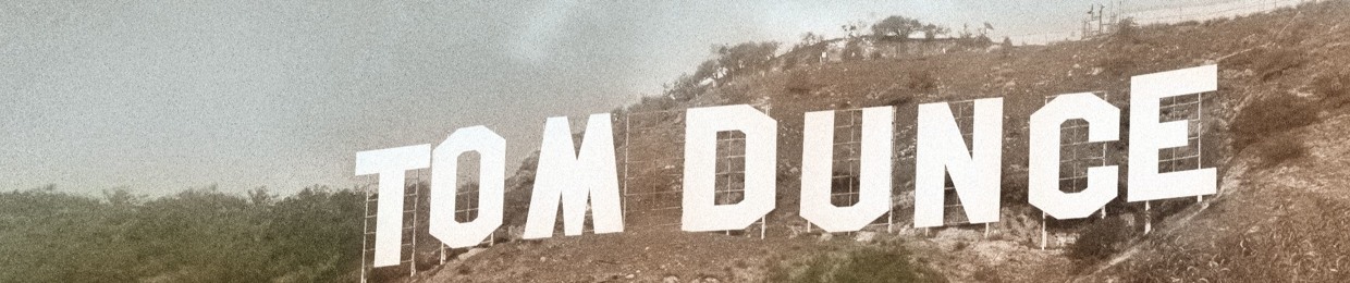 Tom Dunce