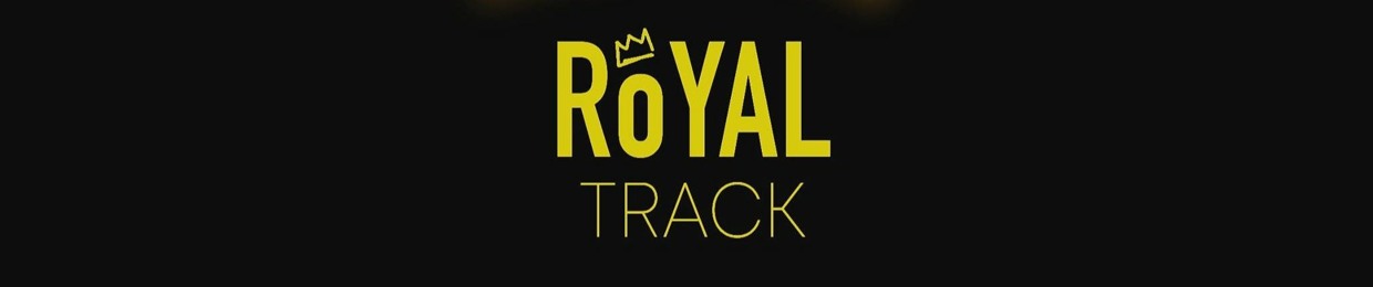 Royal Track