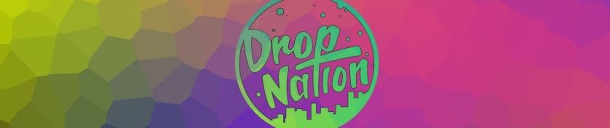 Drop Nation CA