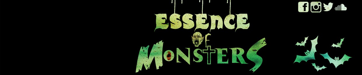 Essence Öf Mons†ers