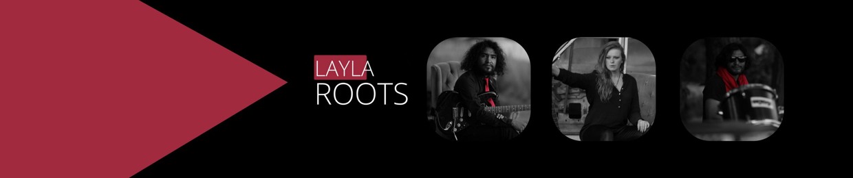 Layla Roots