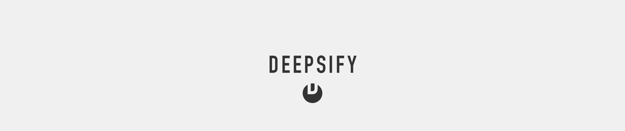 DEEPSIFY