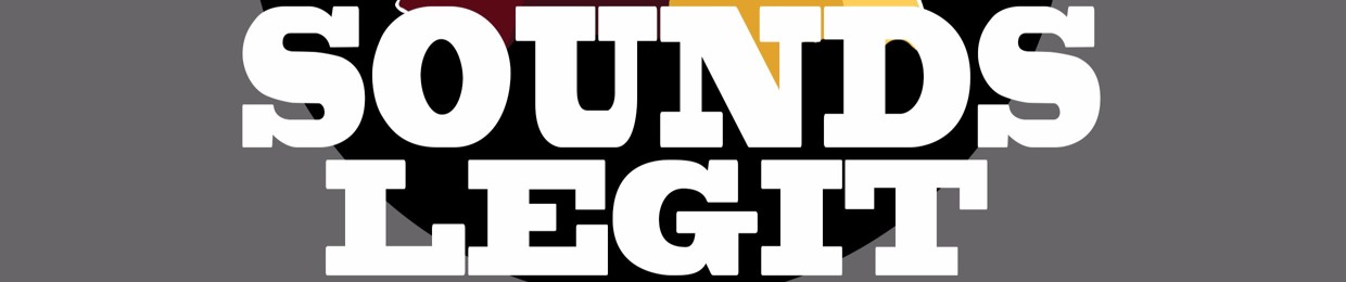 Sounds Legit Podcast