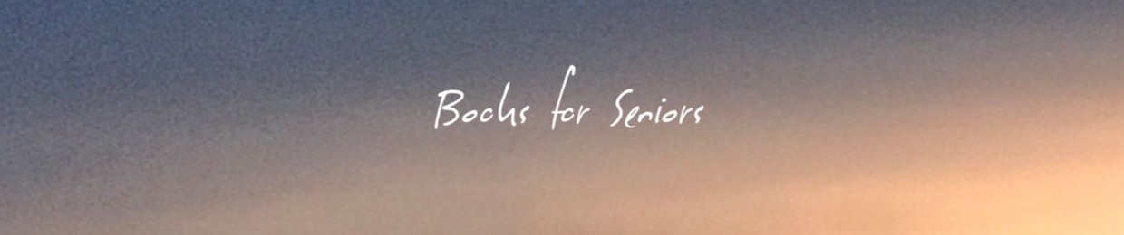 Books for Seniors