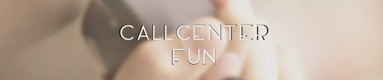 Callcenter Fun