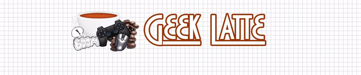 Geek Latte Podcast