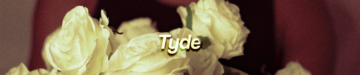 tyde