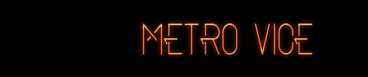 Metro Vice