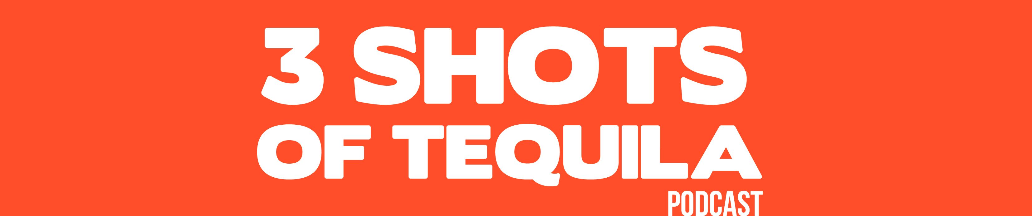 3shotsoftequila S Stream