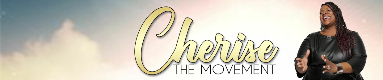 CHERISE THE MOVEMENT