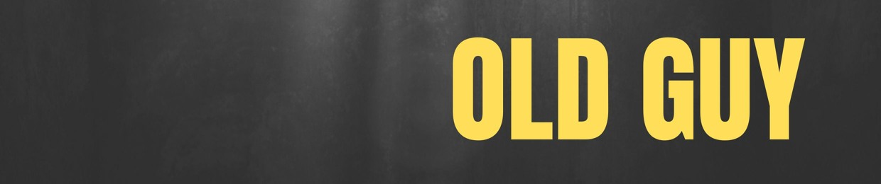 OLD GUY