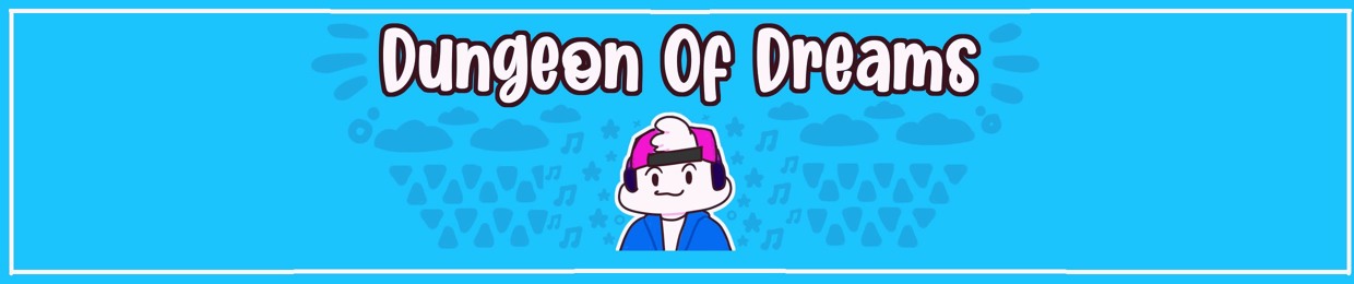 Dungeon Of Dreams