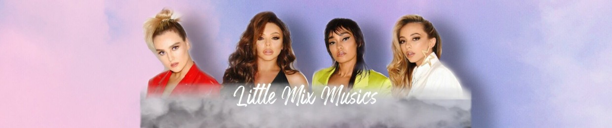 Little Mix Musics