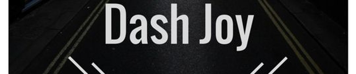 Dash Joy