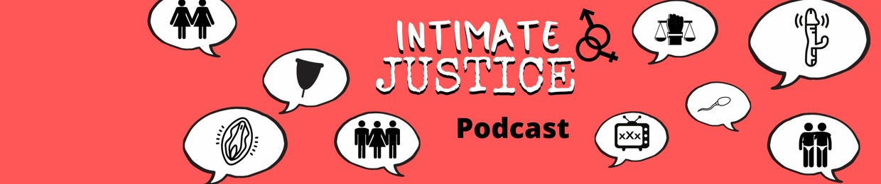 Intimate Justice Podcast