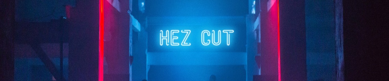 Hez Cut
