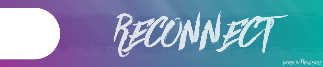 Reconnect
