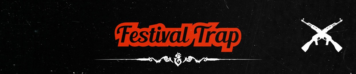 Stream FESTIVAL TRAP music | Listen to songs, albums, playlists for free on  SoundCloud