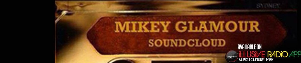 Mikey Glamour - Live Audio