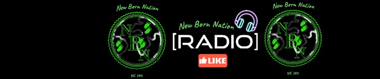 New Born Nation [Radio]