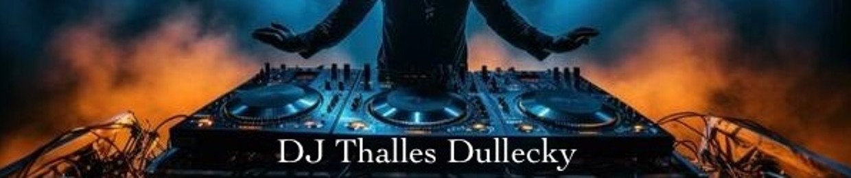 Dj Thalles Dullecky