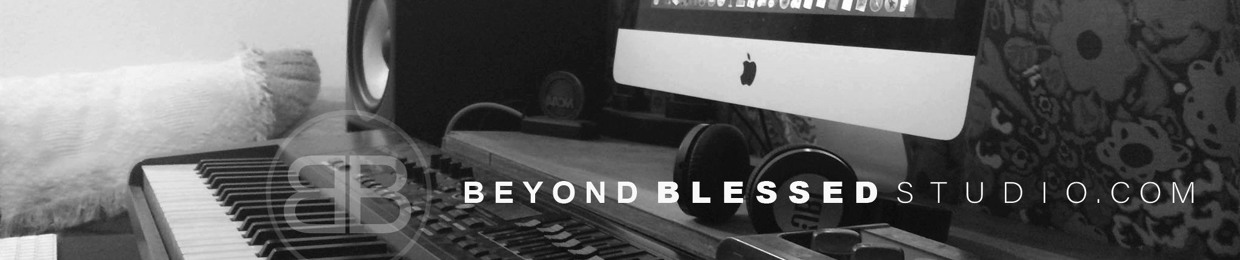 "Beyond Blessed Studios"