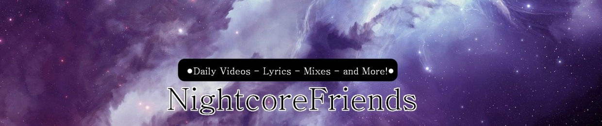 Nightcore Friends