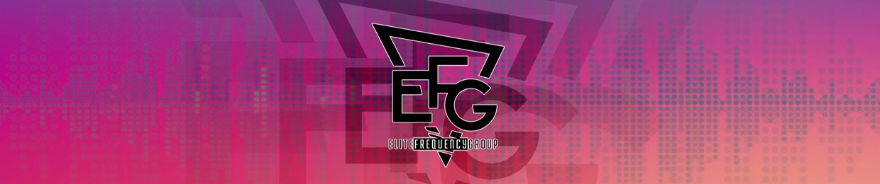 Elite Frequency Group [EFGmusic]