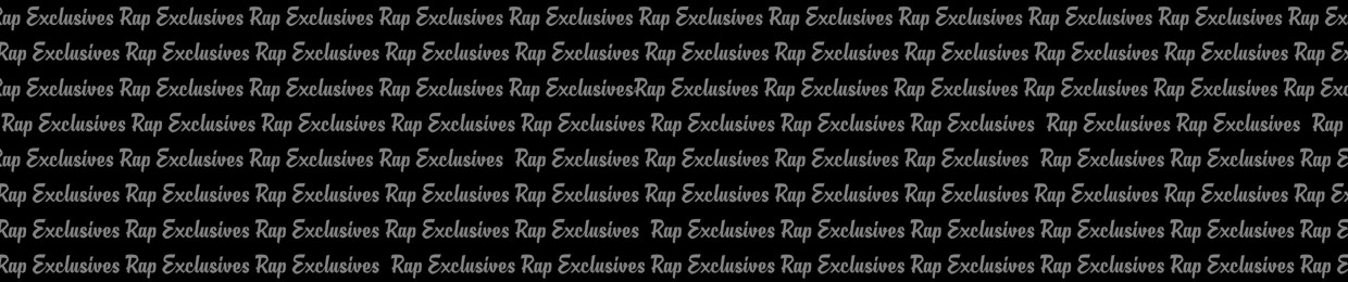 Rap Exclusives