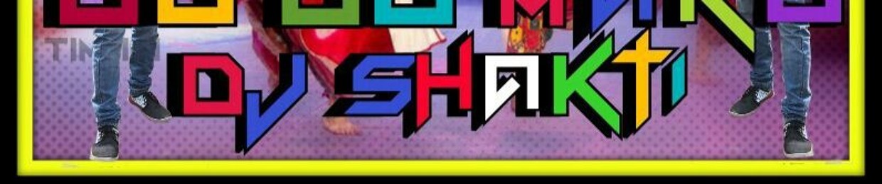 DJ SHAKTI OFFICIAL