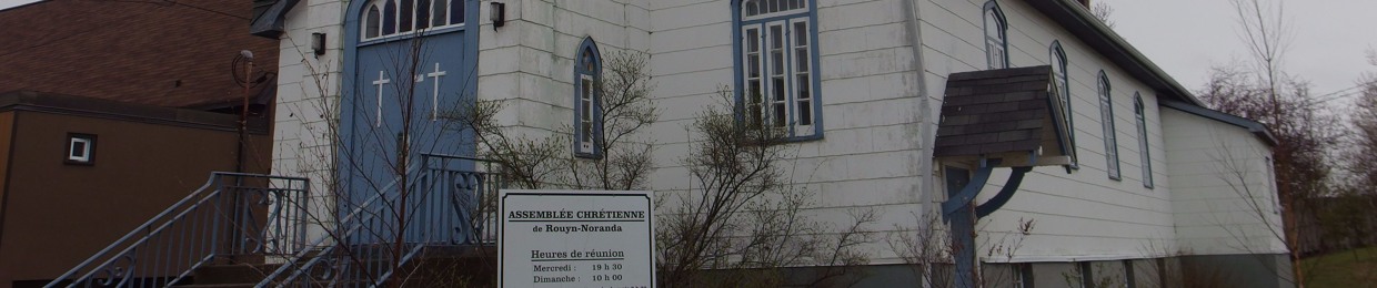 Assemblée Chrétienne de Rouyn-Noranda
