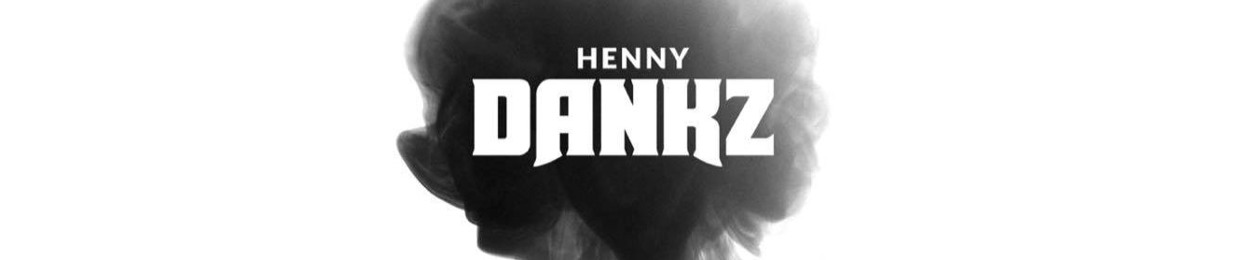 HennyDankz