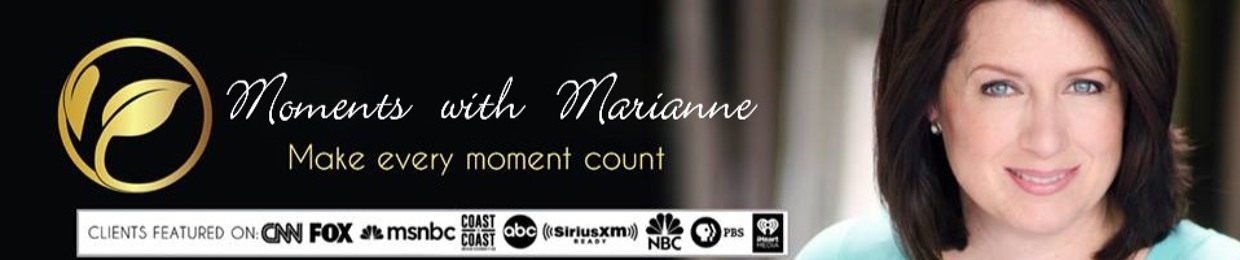 Moments with Marianne Radio Show