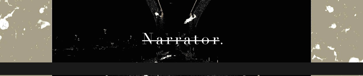 Narrator