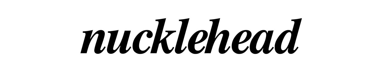 nucklehead