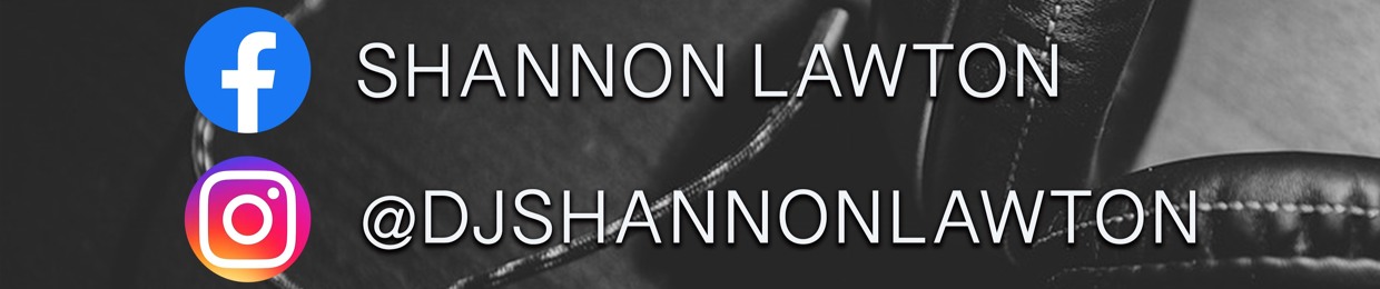 DJ Shannon Lawton