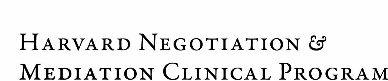 Harvard Negotiation & Mediation Clinical Program