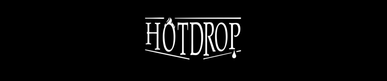 HOTDROP