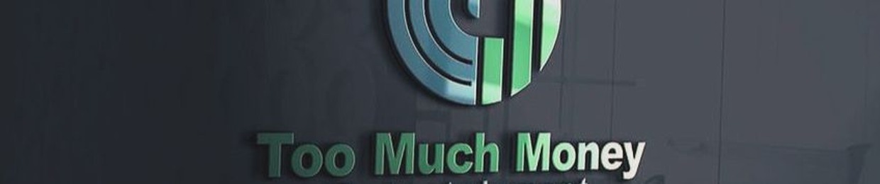 Too Much Money Entertainment (Record Label)
