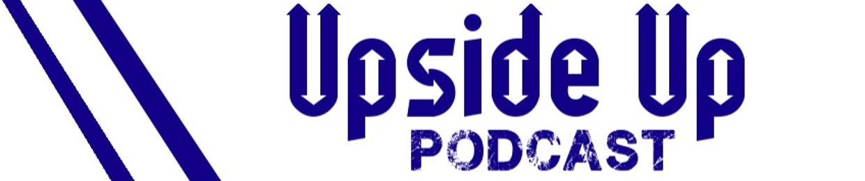 Upside Up Podcast S Stream