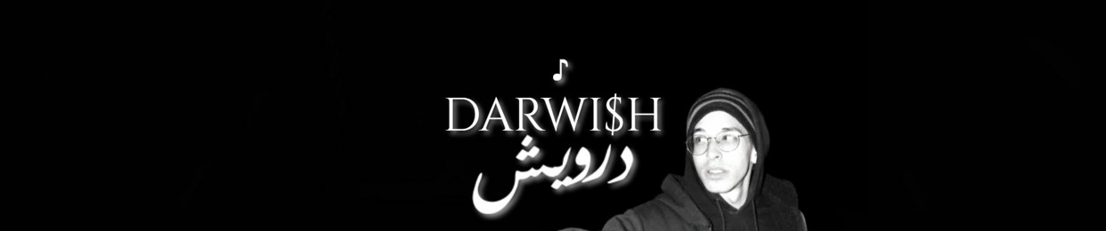 DARWI$H - درويش ♪