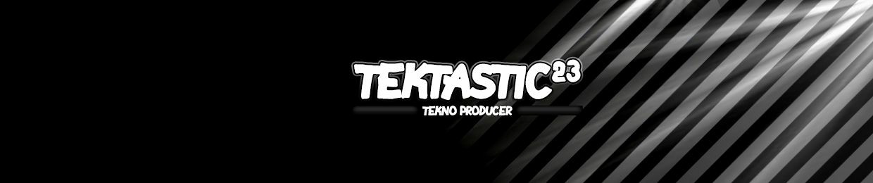 tektastic²³