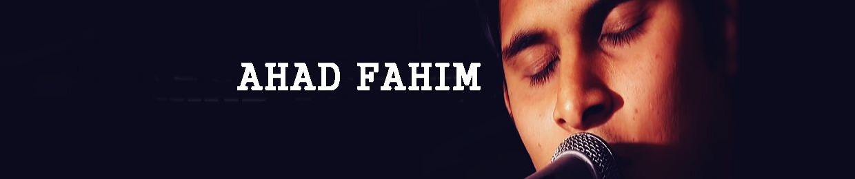 Ahad Fahim