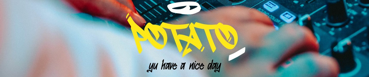 DJ PotAtO