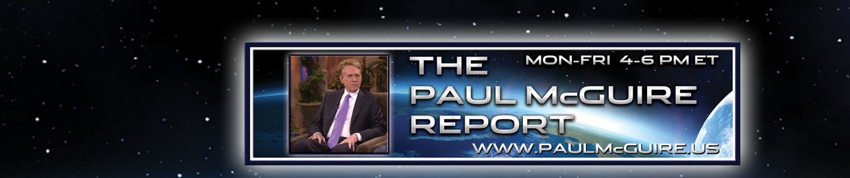 The Paul McGuire Report