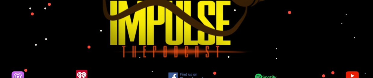 Dominating Impulse The Podcast