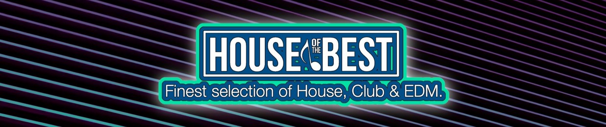 House of the Best
